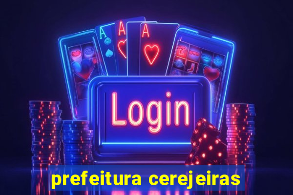 prefeitura cerejeiras